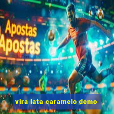 vira lata caramelo demo